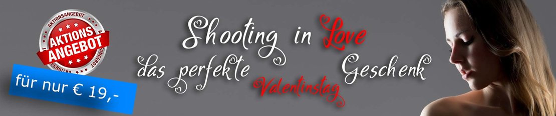Shooting in Love - das perfekte Valentinstag Geschenk Valentinstag Geschenk